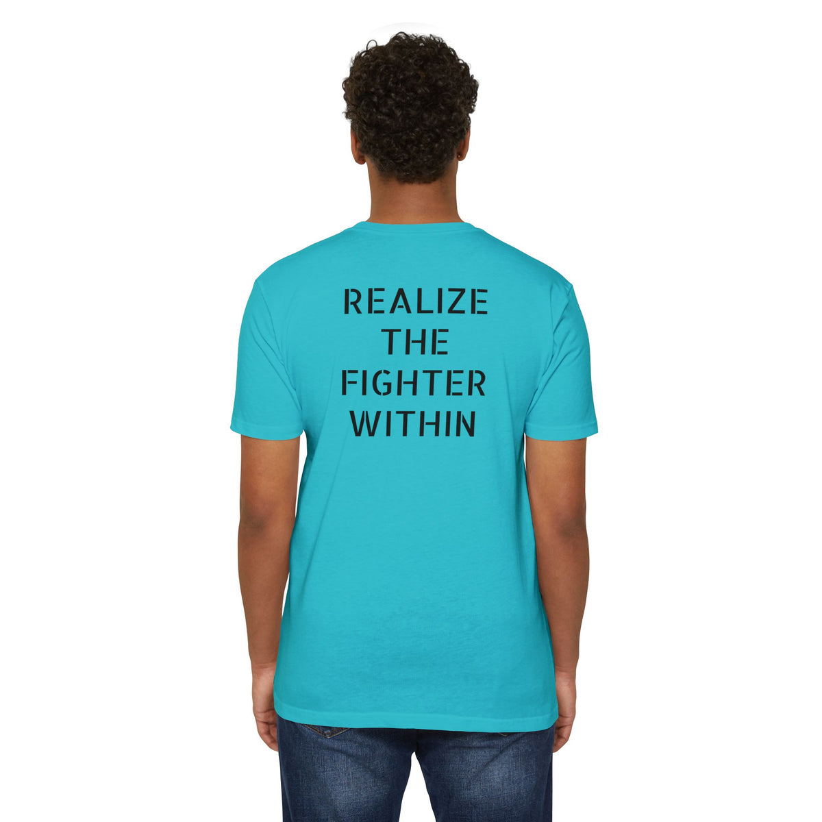 Realize the Fighter Within - T-Shirt