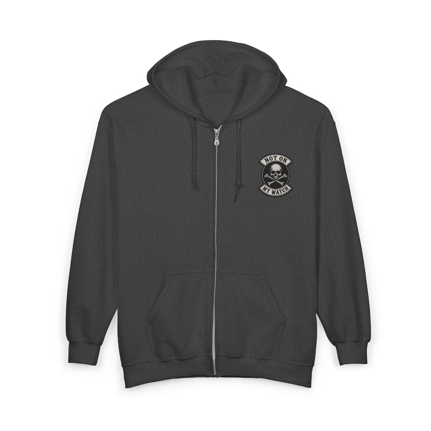 Zip Hoodie — Not On My Watch