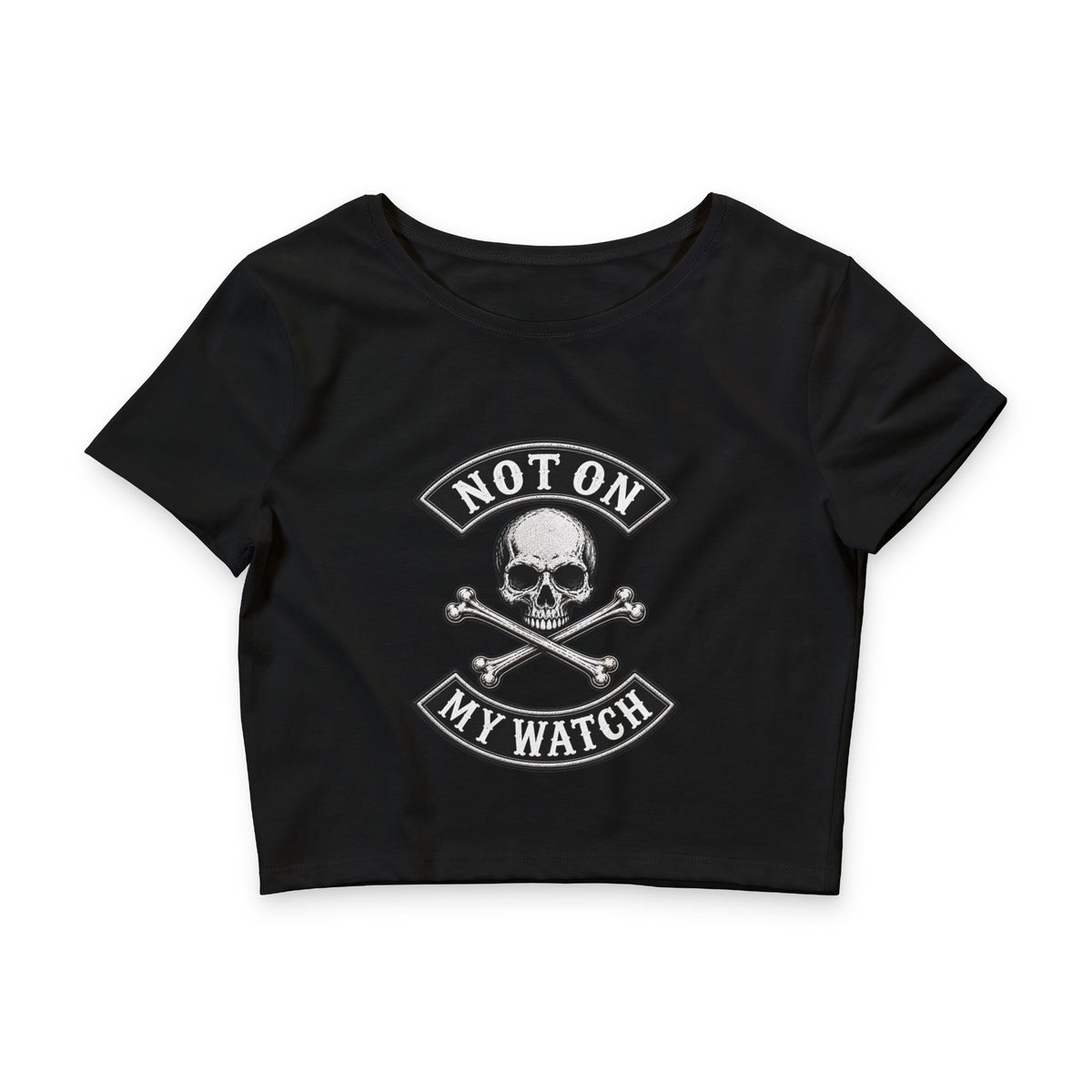 Women’s Crop Top - Not On My Watch