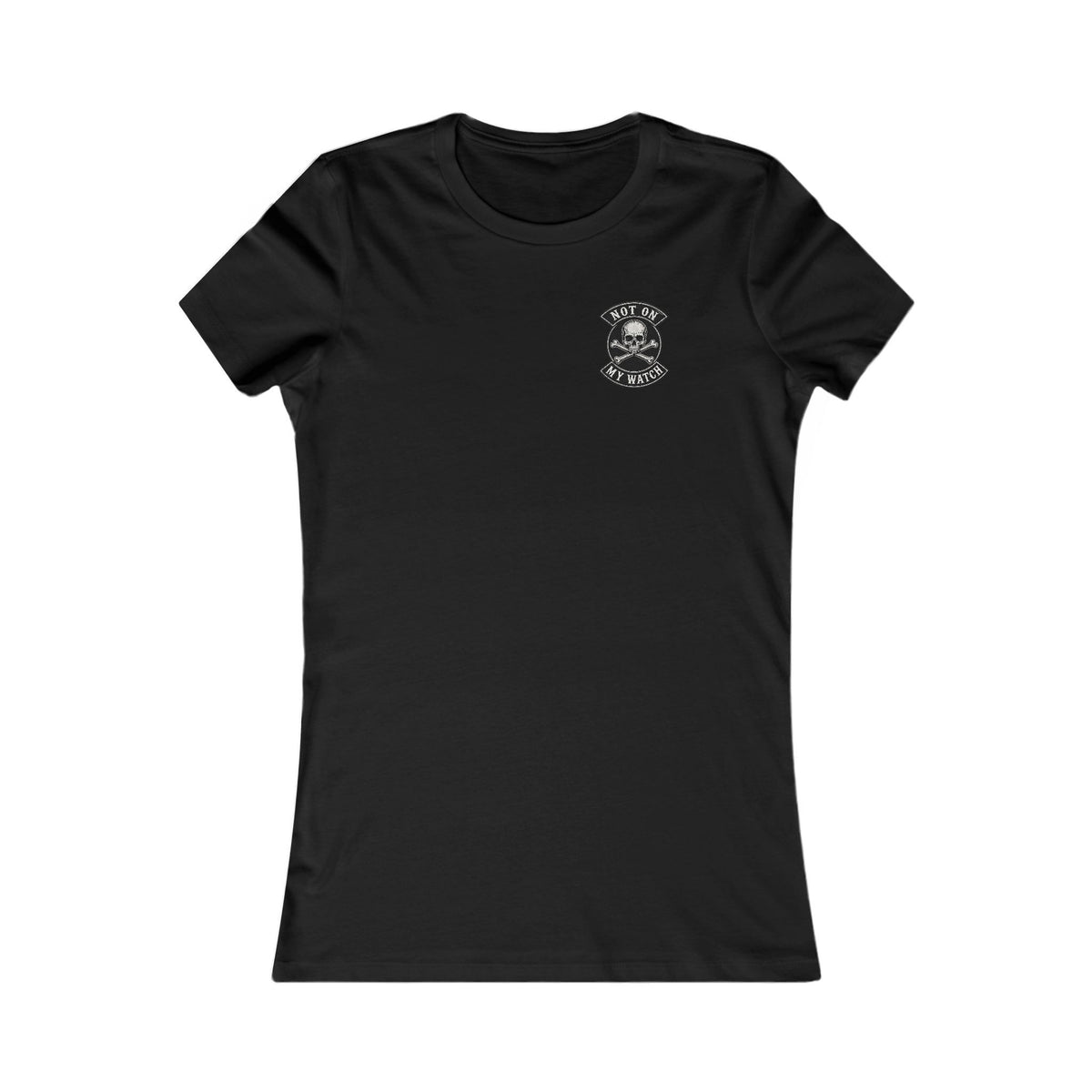 Women's - Never Give Up - Not On My Watch - T-Shirt