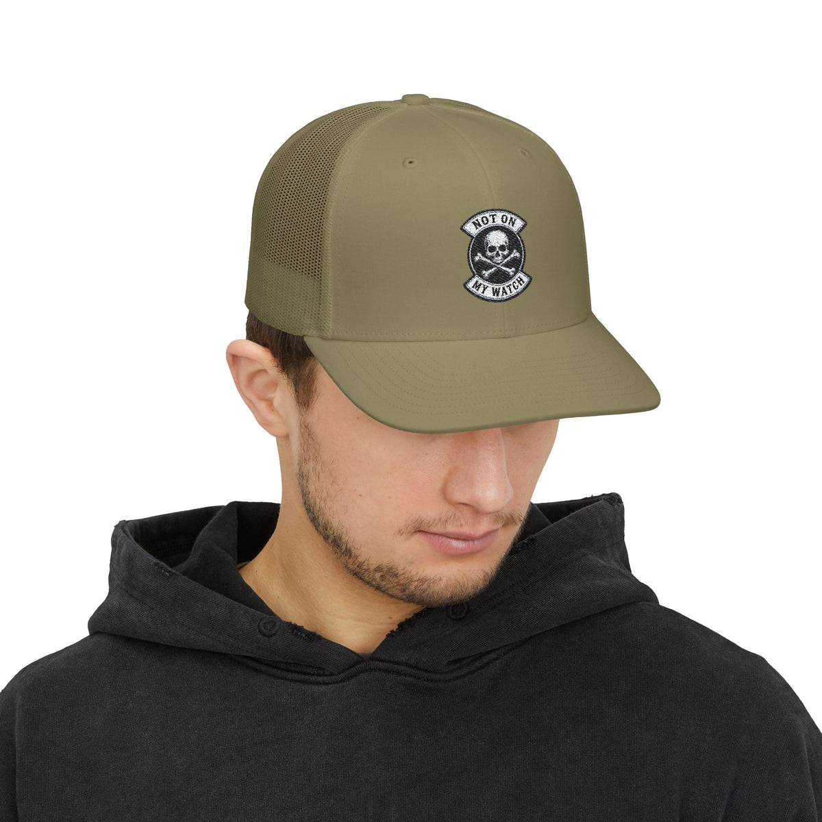 Not On My Watch Trucker Hat
