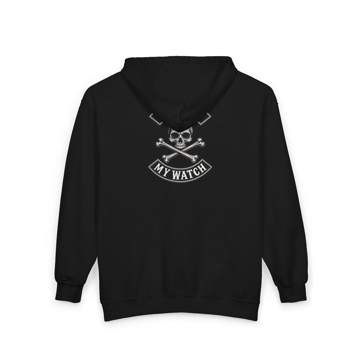 Zip Hoodie — Not On My Watch