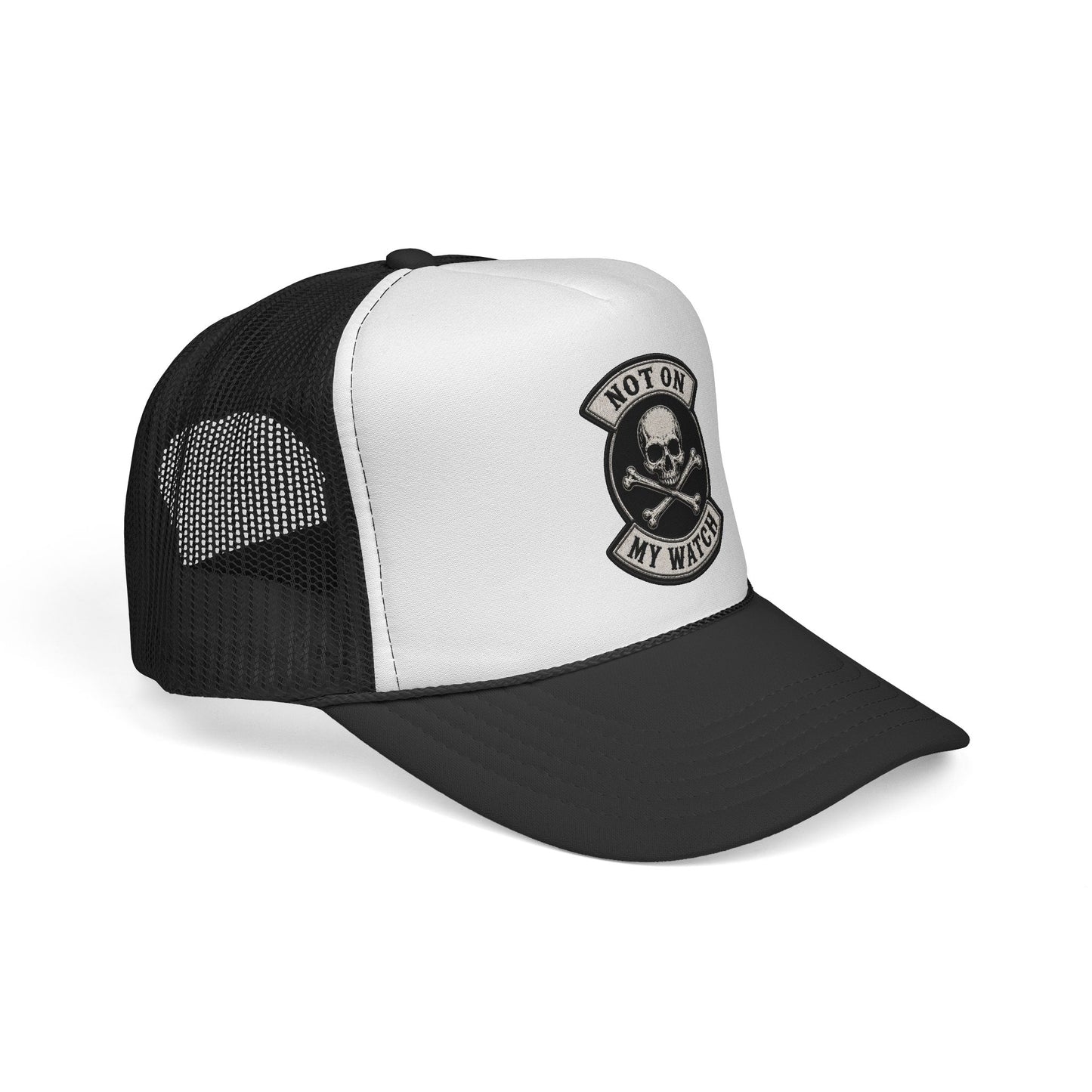 Not On My Watch Trucker Cap – Skull & Crossbones Patch Hat