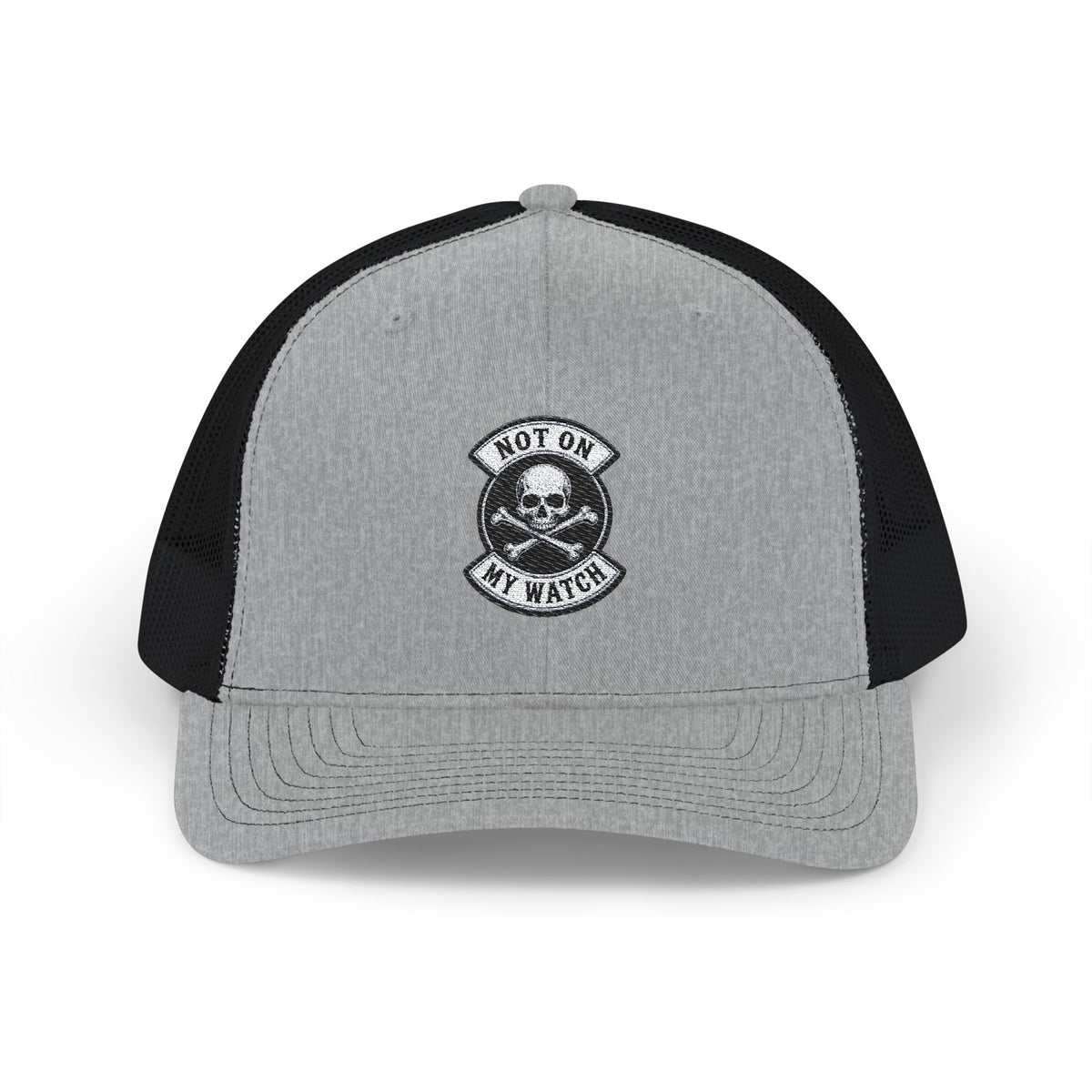 Not On My Watch Trucker Hat