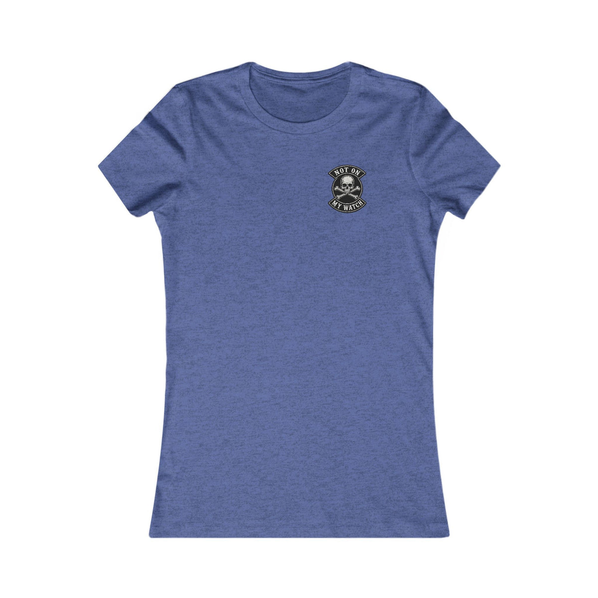 Women's - Never Give Up - Not On My Watch - T-Shirt