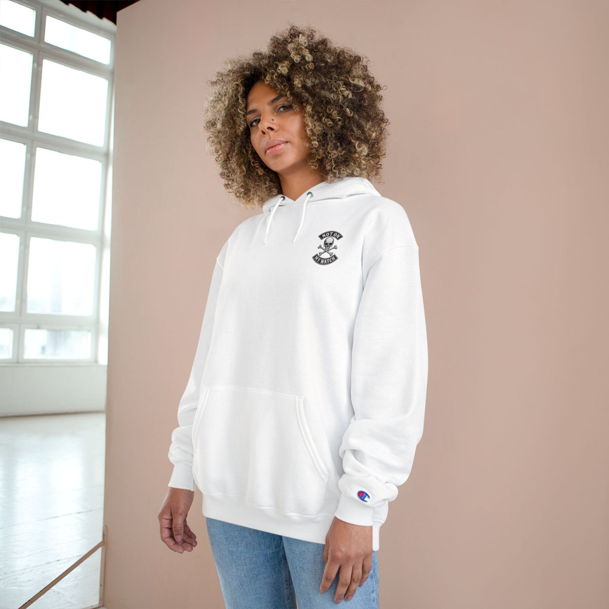 Champion Hoodie — Not On My Watch Logo