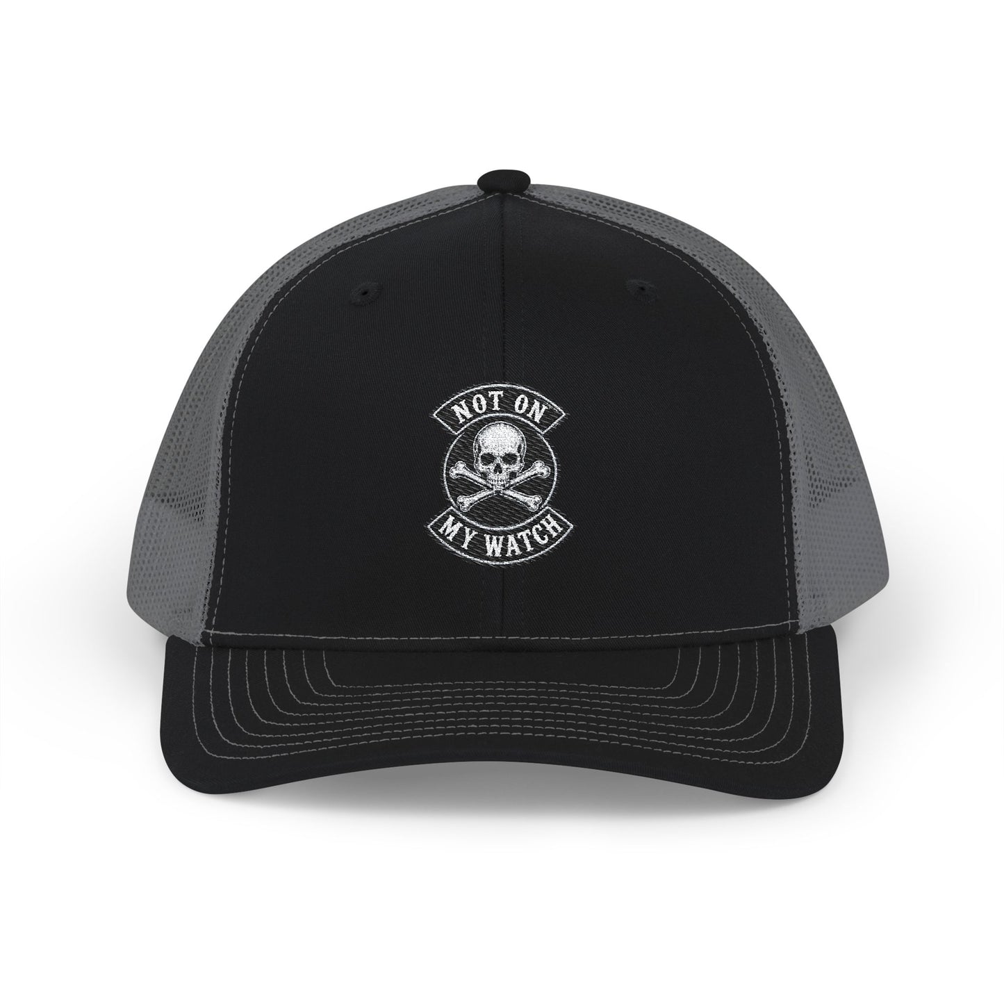 Not On My Watch Trucker Hat