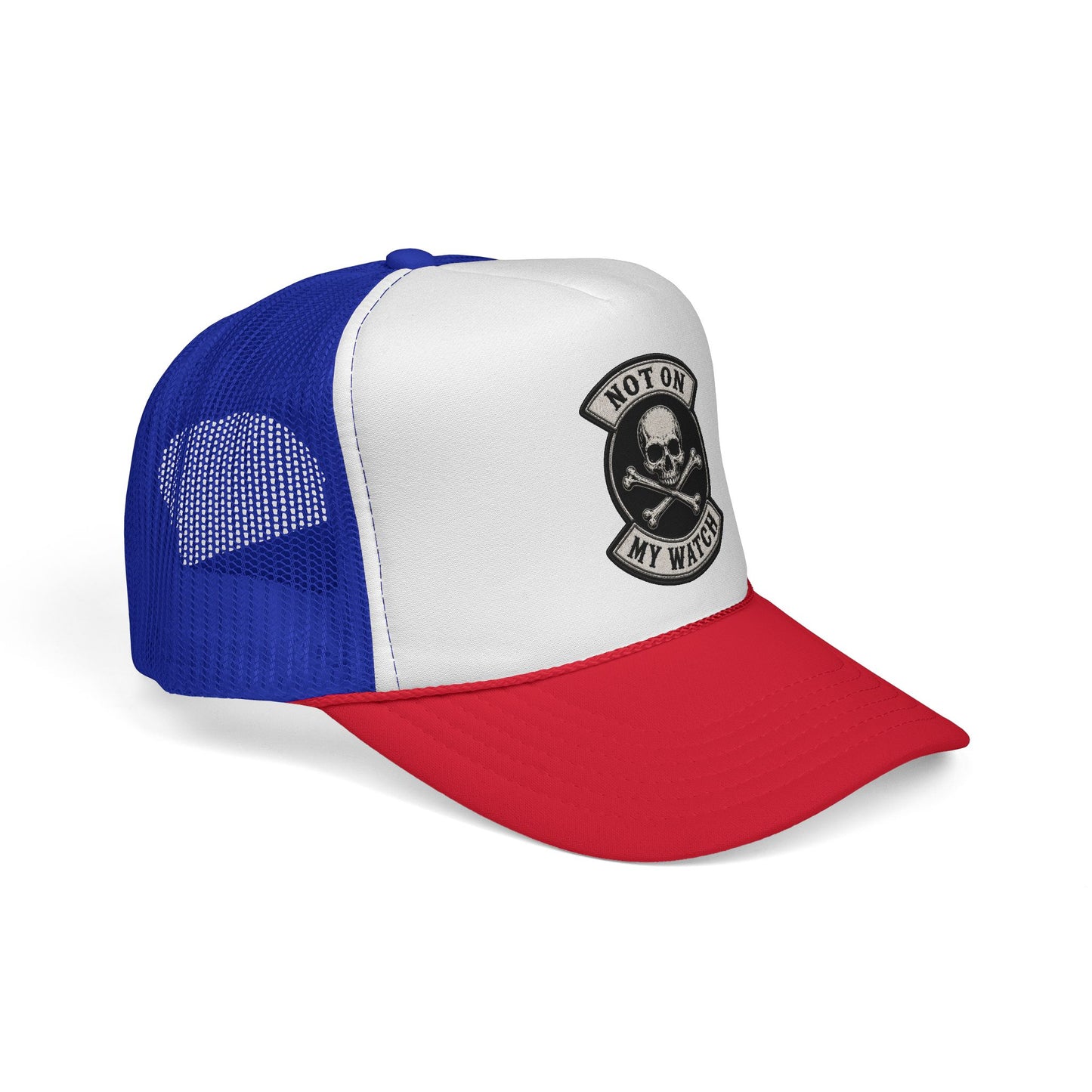 Not On My Watch Trucker Cap – Skull & Crossbones Patch Hat
