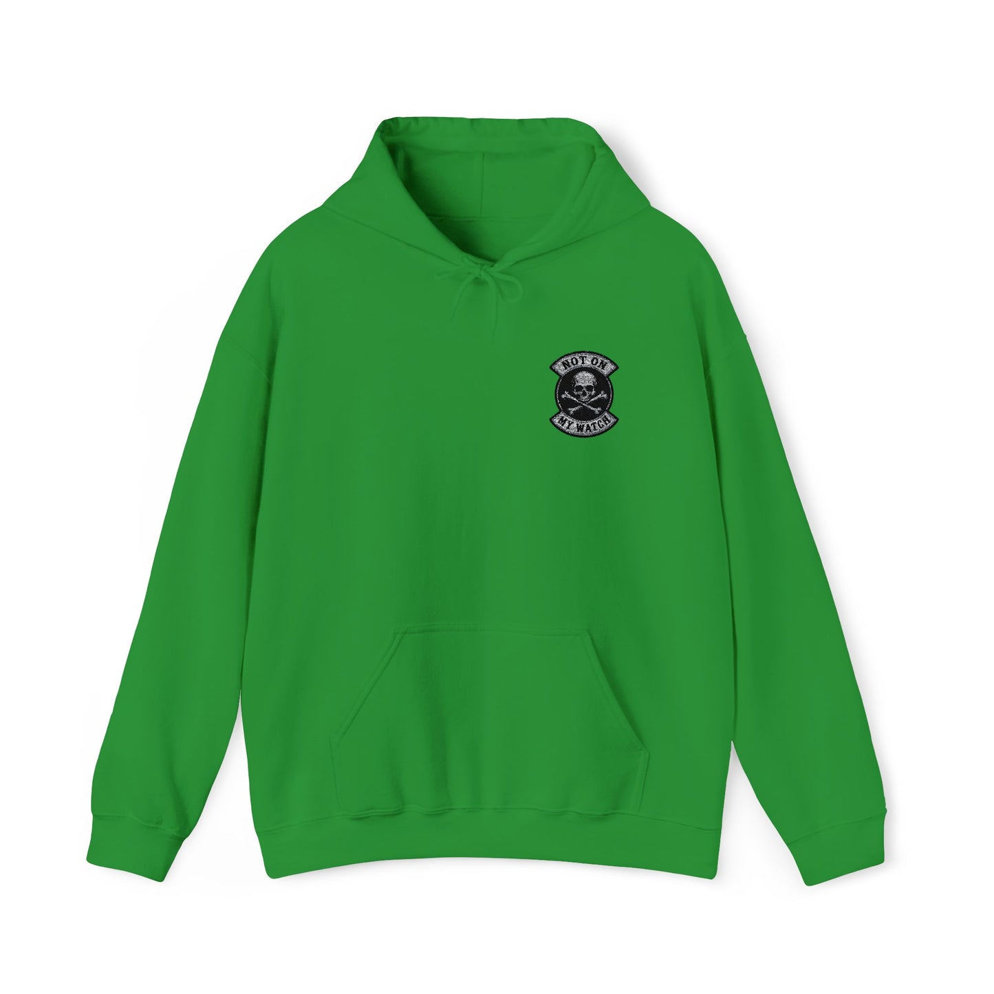 Embroidered Not On My Watch Hoodie