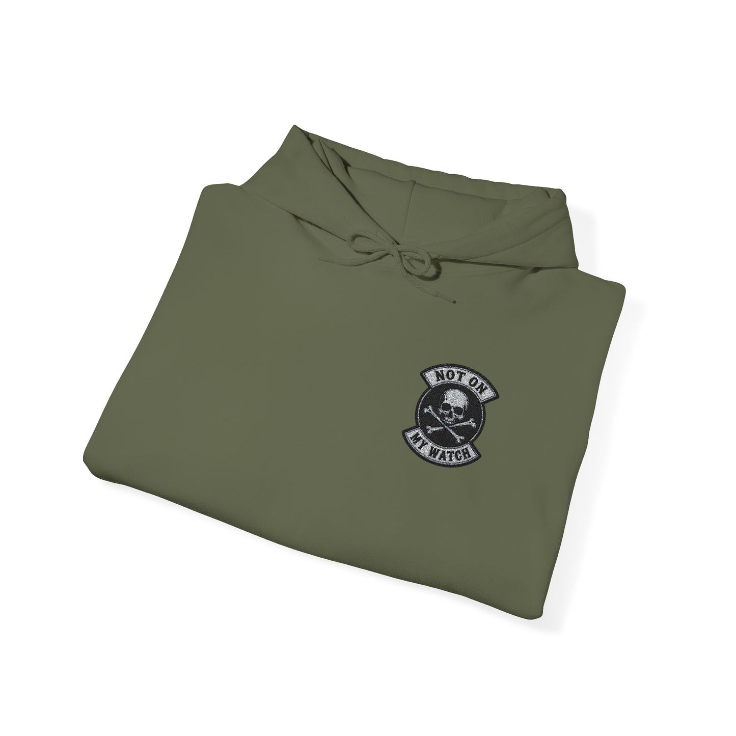 Embroidered Not On My Watch Hoodie